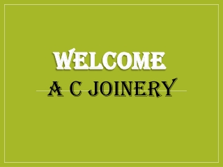 Best Joinery in Hugglescote