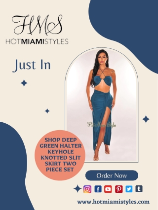 Shop Deep Green Halter Keyhole Knotted Slit Skirt Two Piece Set