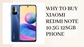 Why to buy Xiaomi Redmi Note 10 5G 128GB Phone