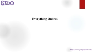 Everything Online!