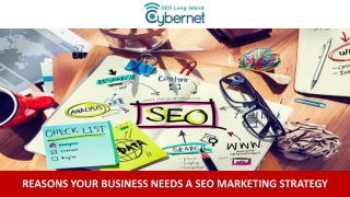 Reasons Your Business Needs a SEO Marketing Strategy