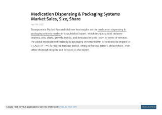 Medication Dispensing & Packaging Systems Market Sales Size Share Forecast 2027