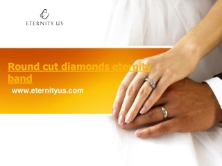 Best Round Cut Diamonds Eternity Band - www.eternityus.com