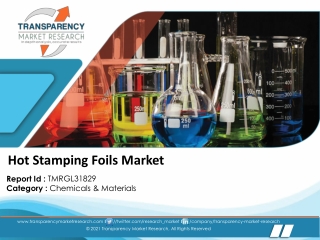Hot Stamping Foils Market