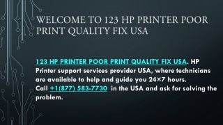 123 HP PRINTER POOR PRINT QUALITY FIX USA