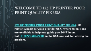 123 HP PRINTER POOR PRINT QUALITY FIX USA