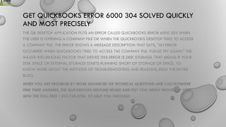 Try these methods to resolve the QuickBooks Error 6000 304