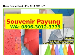 Harga Payung Event Ö8ᑫϬ•ЗÖ1ᒿ•З77ᑫ(whatsApp)