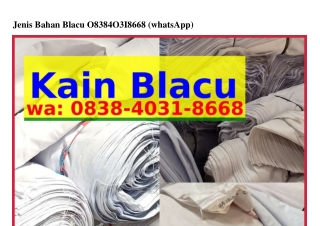 Jenis Bahan Blacu O8ᣮ8_ԿOᣮI_8ϬϬ8{WA}