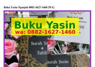 Buku Yasin Nganjuk O882·1627·146O(whatsApp)