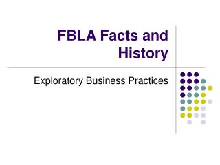FBLA Facts and History