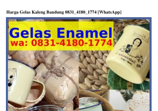 Harga Gelas Kaleng Bandung