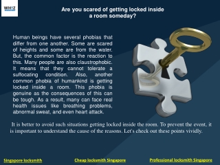 Are you scared of getting locked inside a room someday