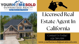 Licensed Real Estate Agent In California | Professional Real Estate Services