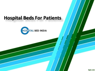 Hospital Beds in Hyderabad, Hospital Beds in Ameerpet – Hospital Bed India.