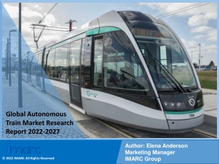 Autonomous Train Market PDF, Size, Share | Industry Trends Report 2022-2027