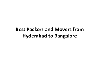 Best Packers and Movers from Hyderabad to Bangalore