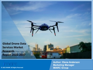 Drone Data Services Market PDF, Size, Share, Trends, Industry Scope 2022-2027