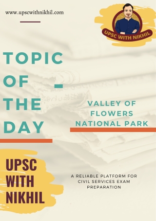 Valley of Flowers National Park - UPSC with Nikhil