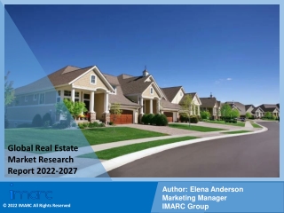 Real Estate Market PDF, Size, Share, Trends, Industry Scope 2022-2027
