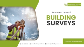 3 Common Types Of Building Surveys