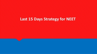 Last 15 Days Strategy for NEET