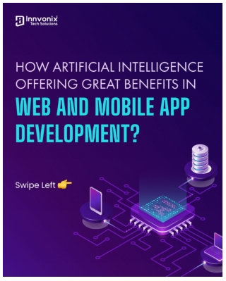 How AI Offering Great Benefits In Web And Mobile App Development