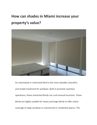 How can shades in Miami increase your property’s value?