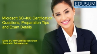 Microsoft SC-400 Certification: Questions, Preparation Tips and Exam Details