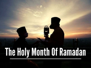The holy month of Ramadan 2022