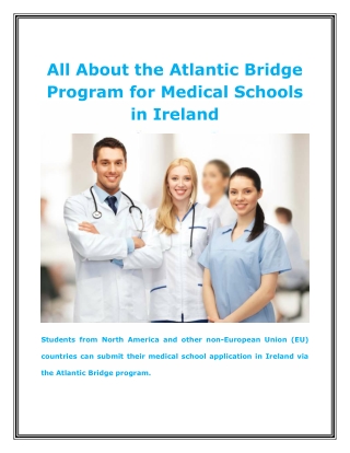 All About the Atlantic Bridge Program for Medical Schools in Ireland