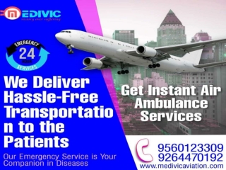 Grab Quick Life Support Air Ambulance Service in Bangalore by Medivic