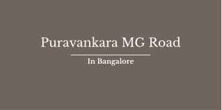 Puravankara MG Road Bengaluru | Brochure