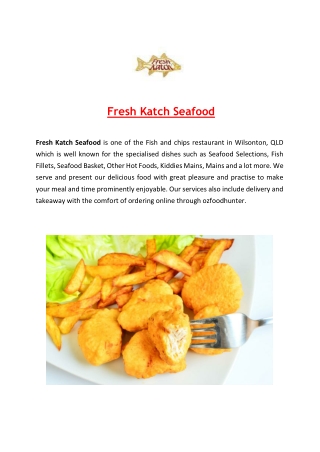 $5 off - Fresh Katch Seafood Restaurant Wilsonton, QLD