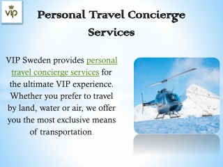 Personal Travel Concierge Services