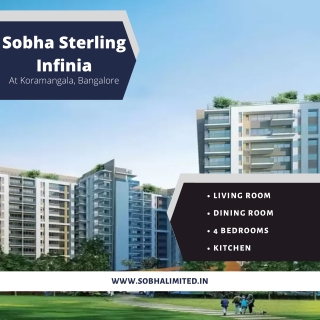 Sobha Sterling Infinia Koramangala Bangalore- The Address Of Intelligent Homes