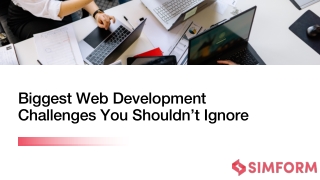7 Biggest Web Development Challenges You Can’t Ignore in 2022_2