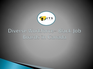 Diverse Workforce- Black Job Boards in Canada