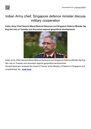 Indian Army chief, Singapore defence minister discuss military cooperation