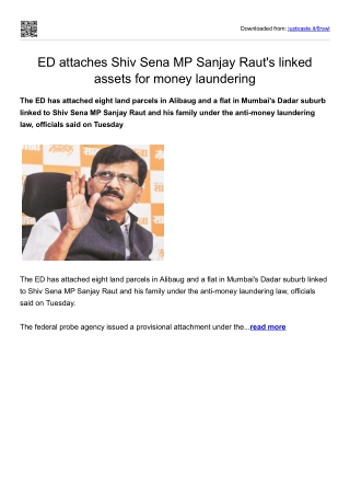 ED attaches Shiv Sena MP Sanjay Raut's linked assets for money laundering