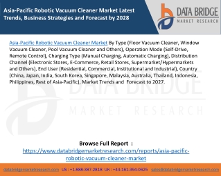 Asia-Pacific Robotic Vacuum Cleaner Market Latest Trends, Business Strategies and Forecast by 2028