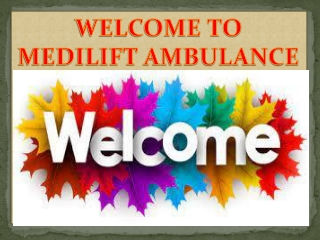 Cost-effective Ambulance Service in Bihta by Medilift Ambulance Service