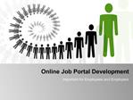 Importance of Online Job Portal Development for Employees an