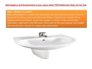 Add elegance and functionality to your space when TOTO Bathroom Sinks are for Sa