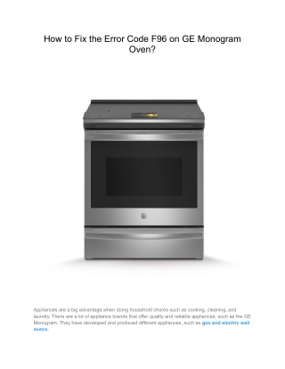 How to Fix the Error Code F96 on GE Monogram Oven