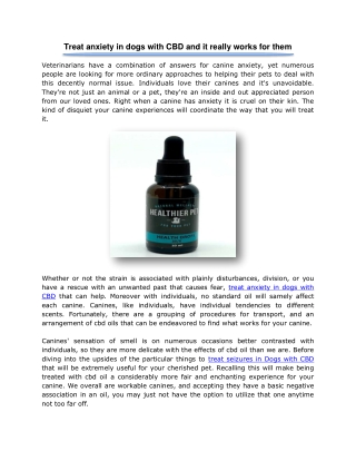 Treat anxiety in dogs with CBD and it really works for them