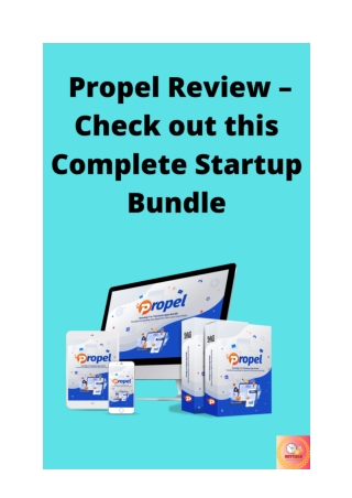 Propel Review – Check out this Complete Startup Bundle