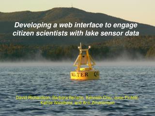 Developing a web interface to engage citizen scientists with lake sensor data