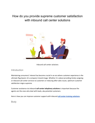 Inbound call center solutions for supreme customer satisfaction