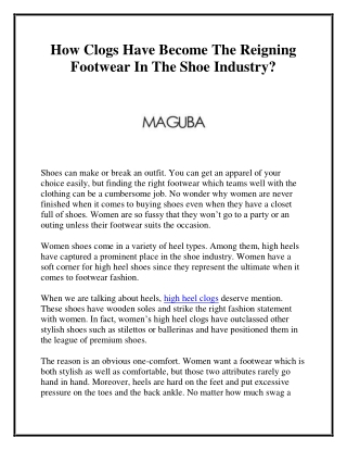 How Clogs Have Become The Reigning Footwear In The Shoe Industry?